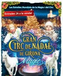 Gran Circ de Nadal de Girona - 28 de diciembre