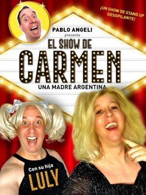 El Show de Carmen: una madre argentina