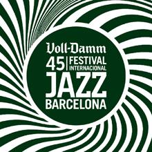 45º Voll Damm Festival de Jazz: BARTS