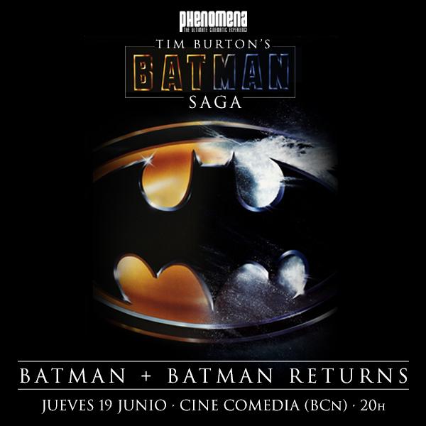 Phenomena Experience: Batman + Batman Returns