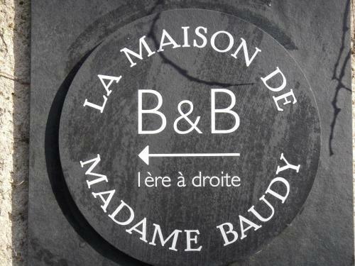 Bed & Breakfast La Maison de Madame Baudy