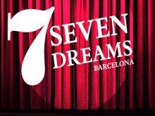 Entradas en Barcelona Seven Dreams