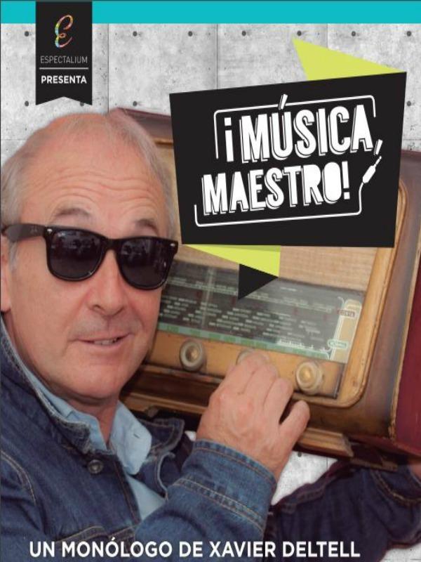 ¡Música Maestro! - Xavier Deltell