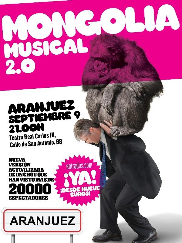 Mongolia, el musical 2.0, en Aranjuez