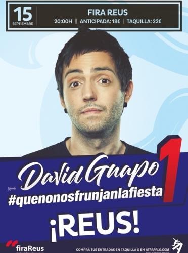 David Guapo #QueNoNosFrunjanLaFiesta1, en Reus