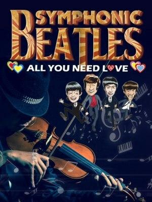 Symphonic Beatles - All you need is love
