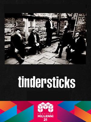 Tindersticks - 21º Festival Mil·lenni