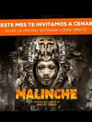 Malinche, un musical de Nacho Cano