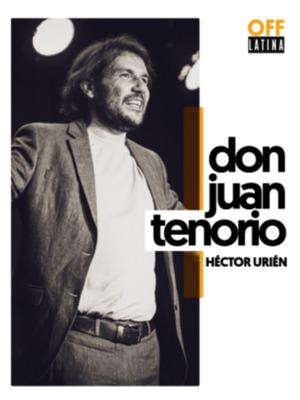 Don Juan Tenorio con Héctor Urién