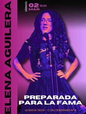 Preparada para la fama- Elena Aguilera | Gran Vía Comedy Club