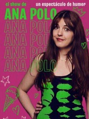 El Show de Ana Polo