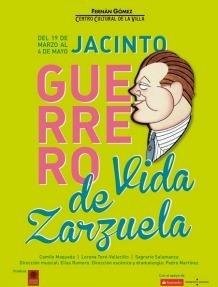 Jacinto Guerrero, vida de zarzuela