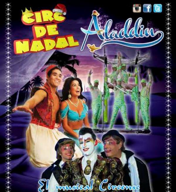 Circ de Nadal  - Aladdin, el Musical Circense