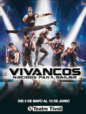 Los Vivancos - Nacidos para bailar, en Barcelona