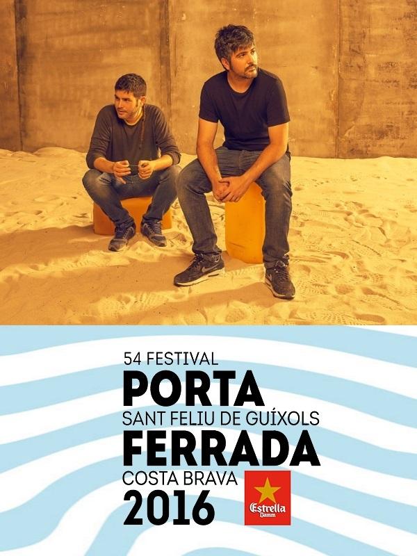 Estopa - 54º Festival de la Porta Ferrada
