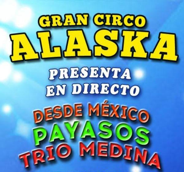 Gran Circo Alaska en Murcia