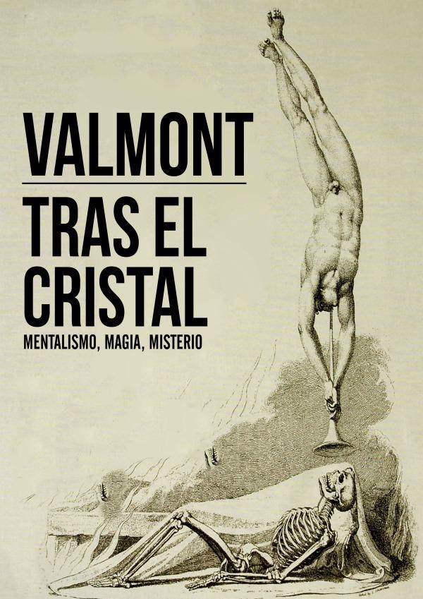 Mago Valmont - Tras el Cristal