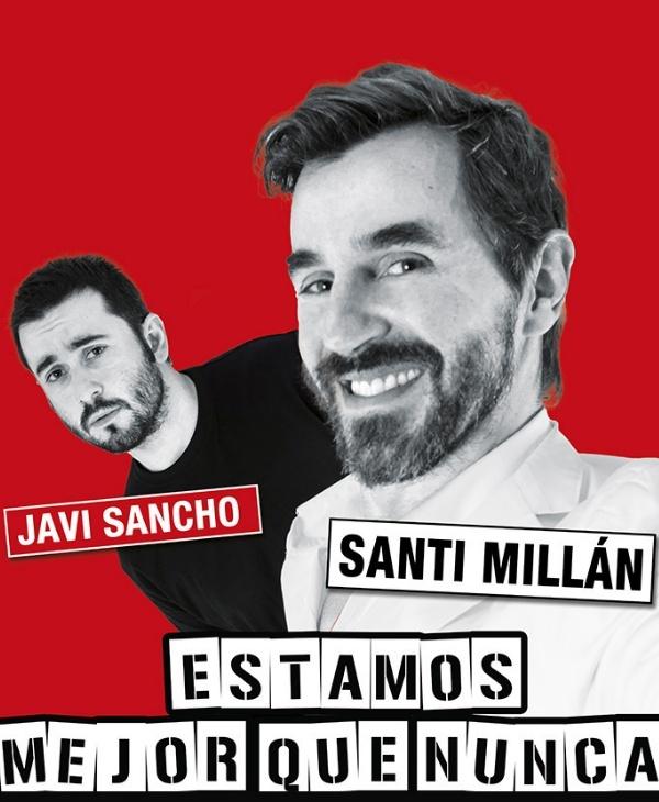 Santi Millán & Javi Sancho 