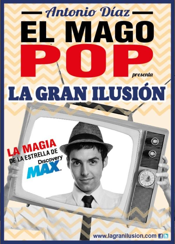 La Gran Ilusión - El Mago Pop en Madrid