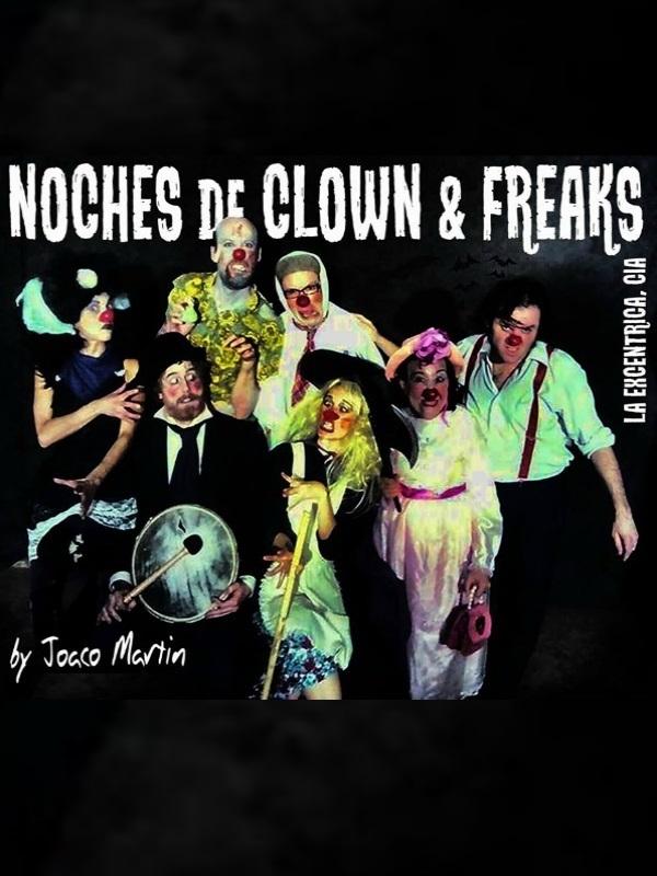 The Clowns & Freak Show - Especial Fantasía