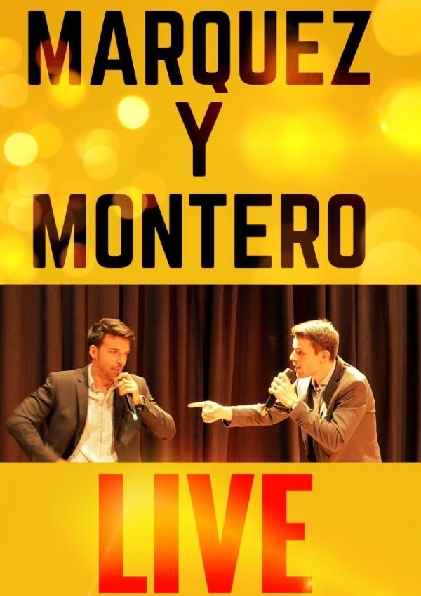 Márquez & Montero Live