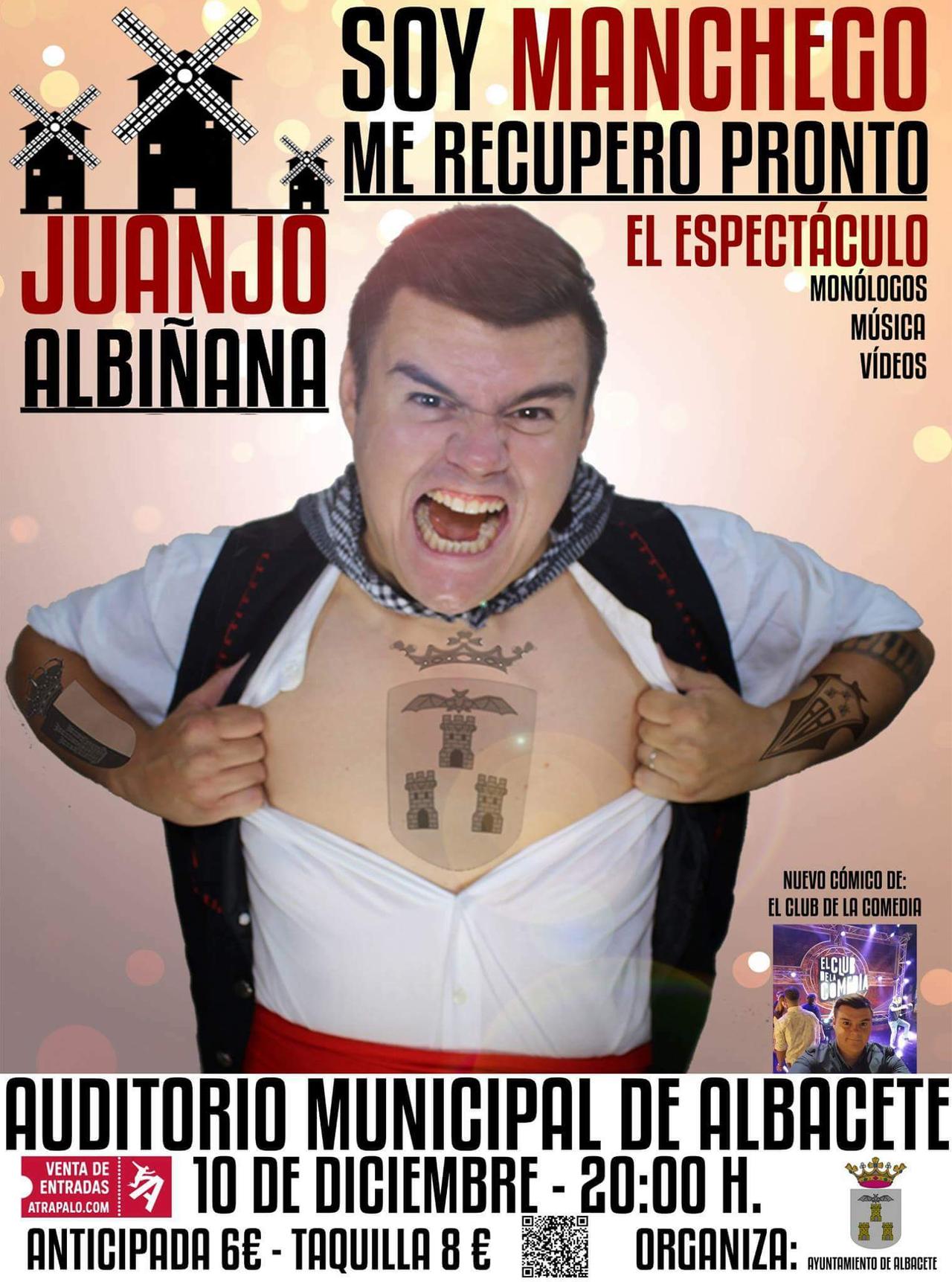Soy Manchego, me recupero pronto - Juanjo Albiñana