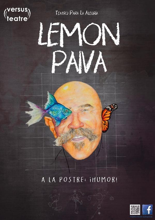 Lemon Paiva. A la postre: ¡humor!