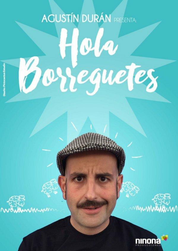 ¡Hola Borreguetes! - Agustín Durán en Madrid