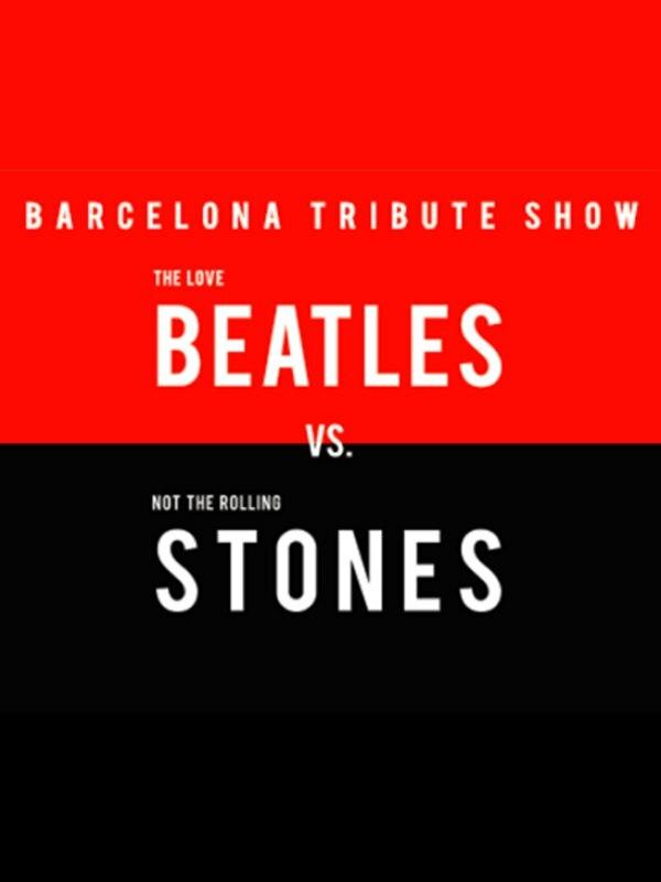 Barcelona Tribute Show: Beatles vs Stones