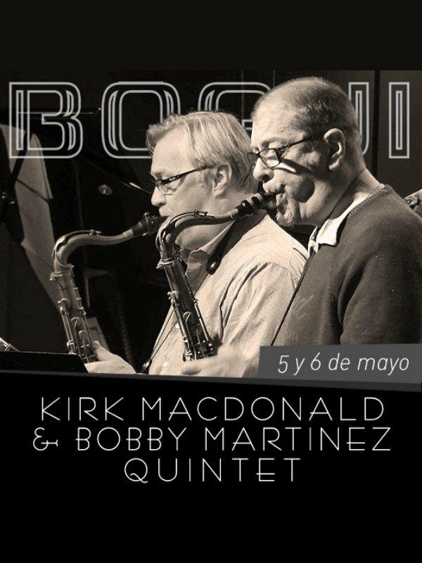 Kirk McDonald & Bobby Martinez Quintet