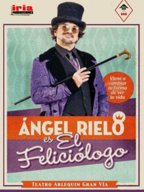 El Nuevo Show de Ángel Rielo  (El feliciólogo)
