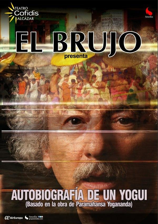 Autobiografía de un Yogui - El Brujo