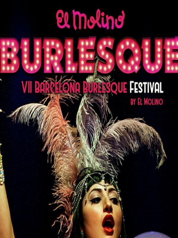 VII Barcelona Burlesque festival by El Molino