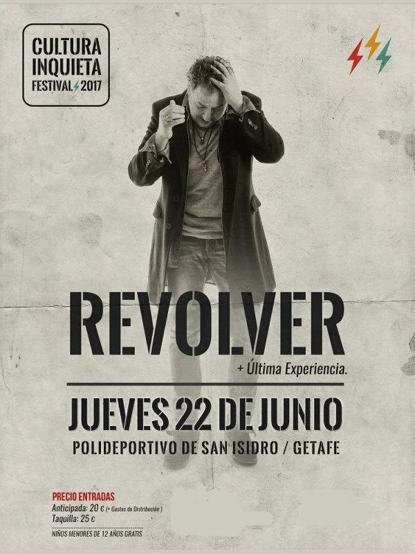 Revólver - Festival Cultura Inquieta 2017