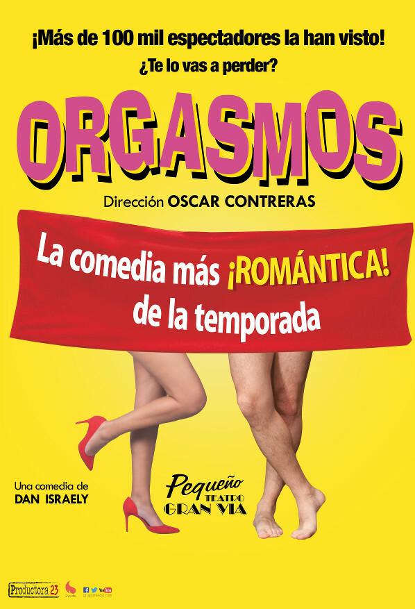 Orgasmos - La comedia, en Madrid