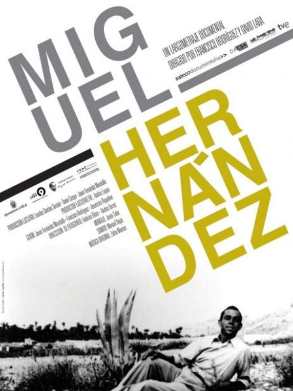 Miguel Hernández - Cibeles de Cine