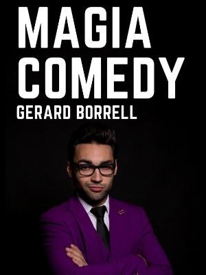 Magia Comedy - Gerard Borrell 