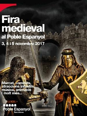 Fira medieval 2017 al Poble Espanyol