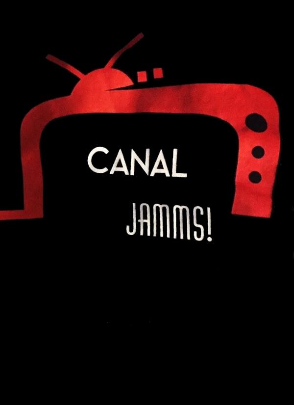 Canal Jamms!