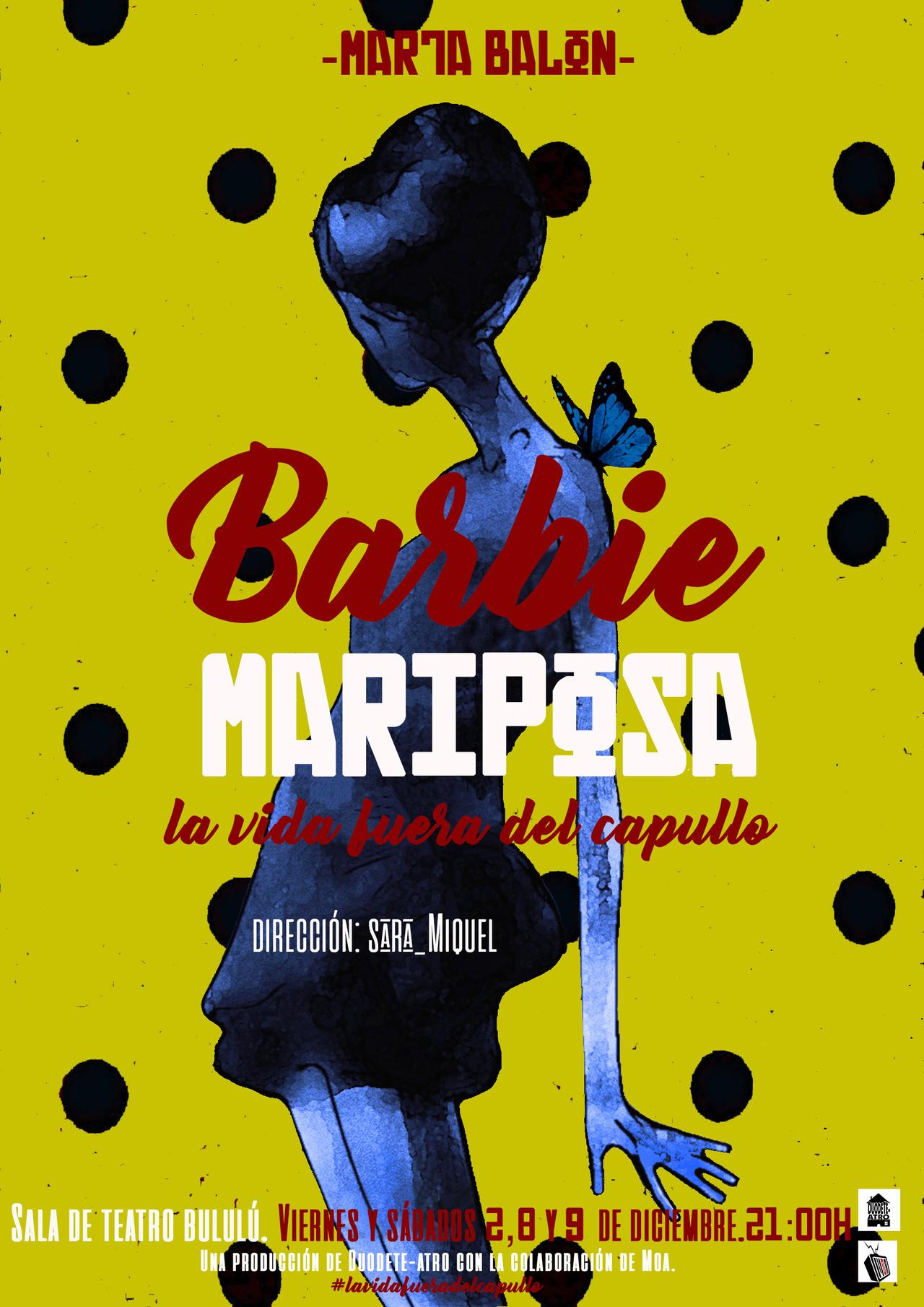 Barbie Mariposa - La vida fuera del capullo