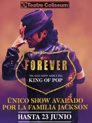Forever King of Pop - Michael Jackson,en Barcelona ¡Últimas funciones!