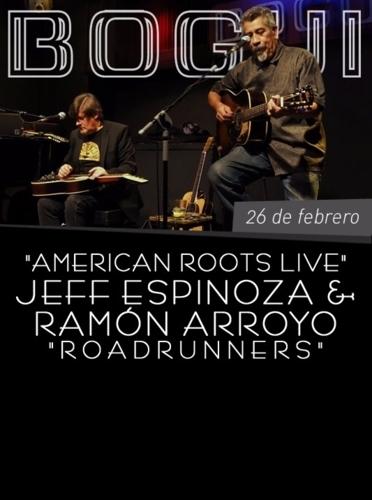 American Roots Live: Jeff Espinoza & Ramón Arroyo