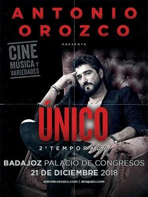 Antonio Orozco - Único, en Badajoz 21/12
