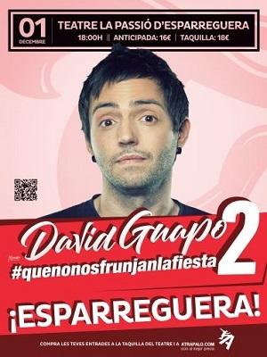David Guapo - #quenonosfrunjanlafiesta 2.0, en Esparreguera