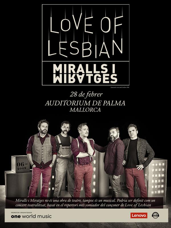Love of Lesbian - Espejos y espejismos, en Mallorca