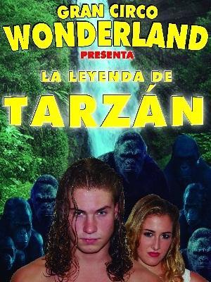 Circo Wonderland - La Leyenda de Tarzán, en Los Alcazáres