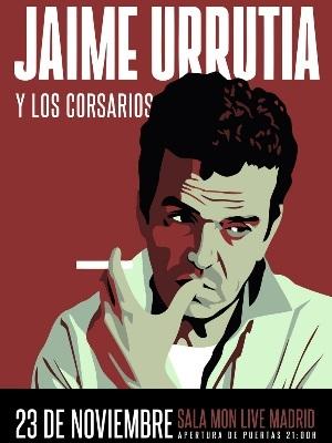 Jaime Urrutia y los corsarios, en Madrid