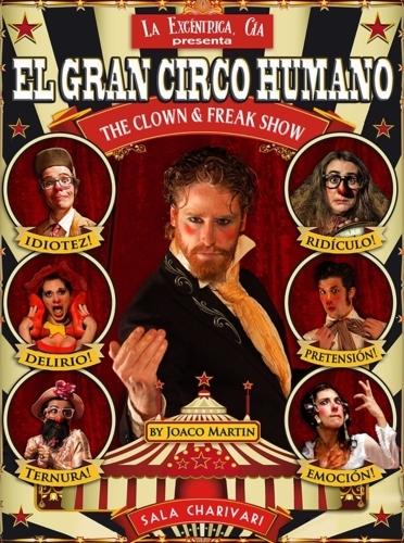El gran circo humano | The Clown & Freak Show