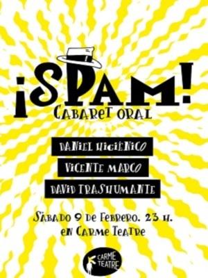 ¡Spam! Cabaret Oral
