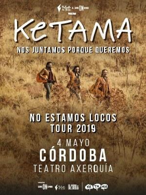 Ketama - No estamos locos Tour, en Córdoba